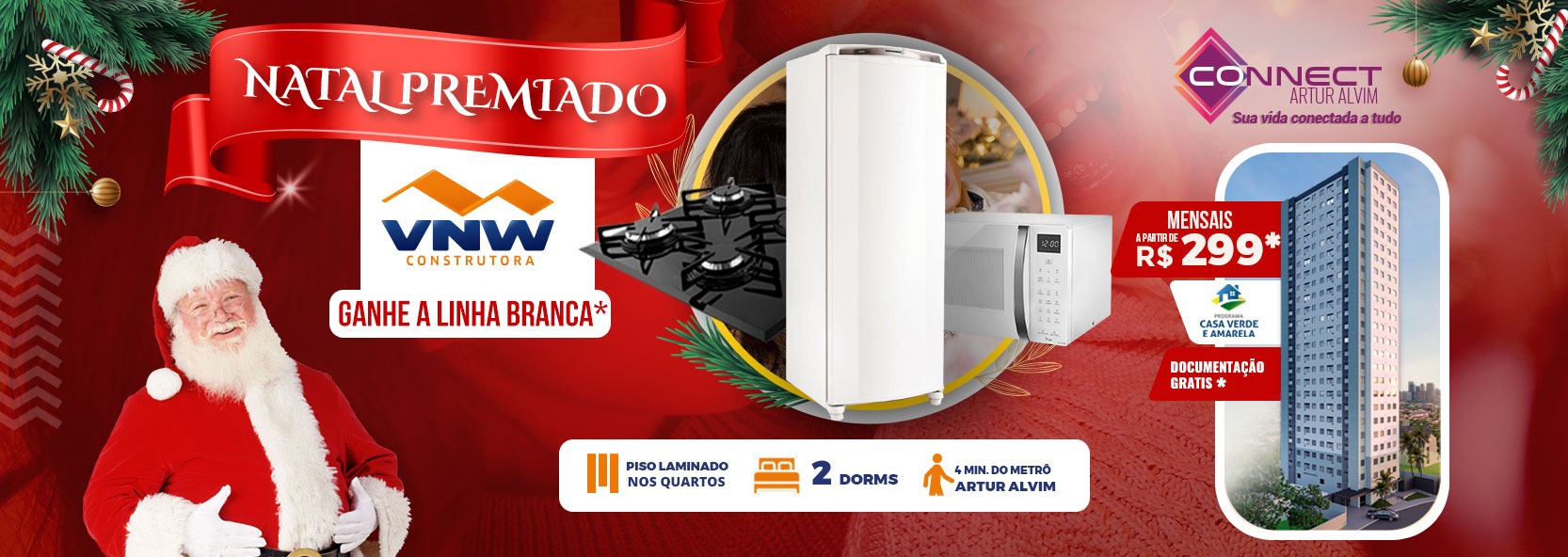 Campanha Natal Premiado Connect Artur Alvim 2021